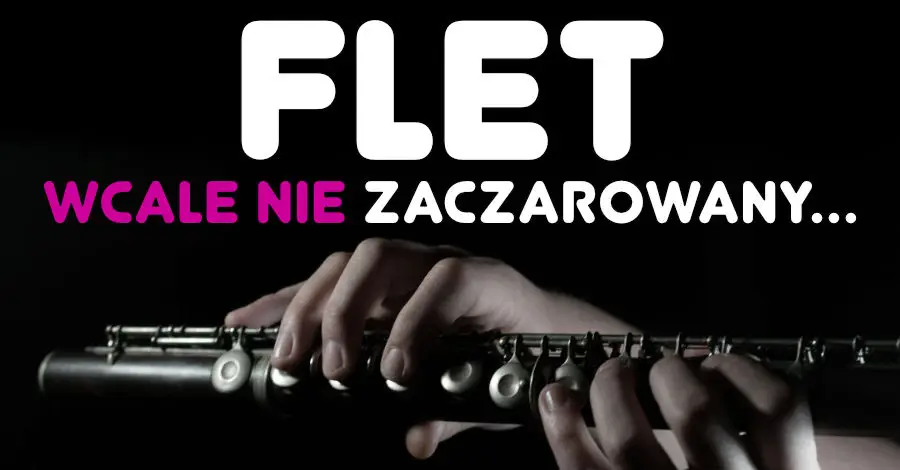 Flet wcale nie zaczarowany…