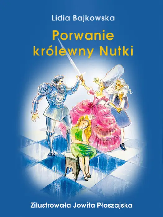 Porwanie królewny Nutki